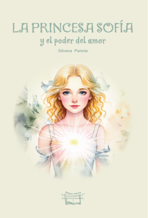 La princesa Sofía y el poder del amor